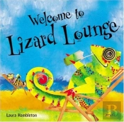 Welcome To Lizard Lounge