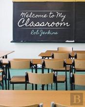 Welcome To My Classroom