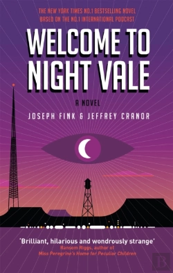 Bertrand.pt - Welcome To Night Vale: A Novel
