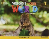 Welcome To Our World 1: Activity Book