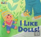 Welcome To Our World 1: The Doll Big Book