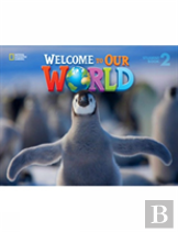 Welcome To Our World 2