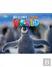 Welcome To Our World 2