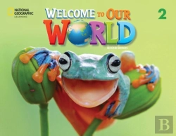 Bertrand.pt - Welcome To Our World 2: Student'S Book