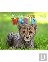 Welcome To Our World 3
