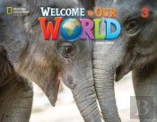 Welcome To Our World 3: Student'S Book