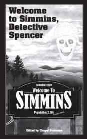Welcome To Simmins, Detective Spencer