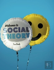 Welcome To Social Theory