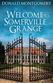 Welcome To Somerville Grange
