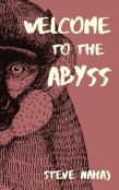 Welcome To The Abyss