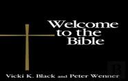 Welcome To The Bible