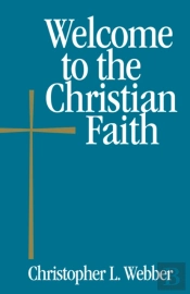 Welcome To The Christian Faith