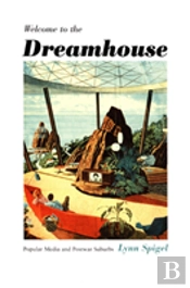 Welcome To The Dreamhouse