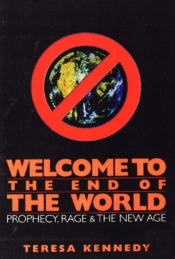 Welcome To The End Of The World