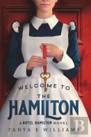 Welcome To The Hamilton