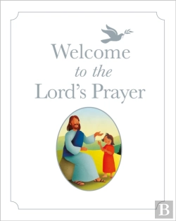 Bertrand.pt - Welcome To The Lord'S Prayer