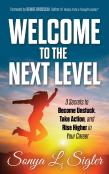 Welcome To The Next Level