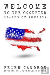 Welcome To The Occupied States Of Americ