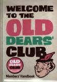 Welcome To The Old Dears' Club