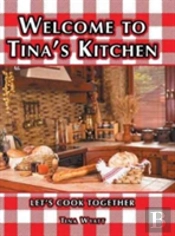 Welcome To Tina'S Kitchen