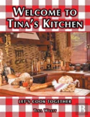 Welcome To Tina'S Kitchen