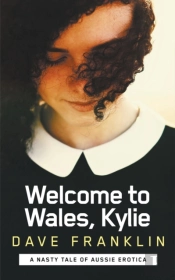 Welcome To Wales, Kylie