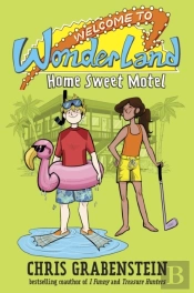 Welcome To Wonderland #1: Home Sweet Motel