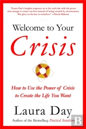 Welcome To Your Crisis