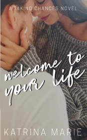 Welcome To Your Life