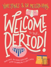 Welcome To Your Period