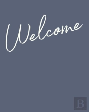 Welcome: Vacation Rental Guest Informati
