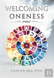Welcoming Oneness