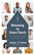 Welcoming The Future Church