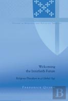 Welcoming The Interfaith Future