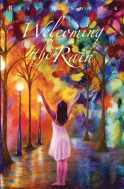 Welcoming The Rain