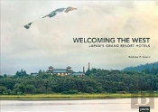Welcoming The West