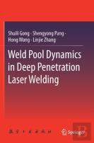 Weld Pool Dynamics In Deep Penetration Laser Welding