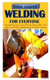 Welding For Everyone