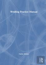 Welding Practice Manual