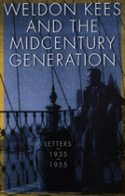 Weldon Kees And The Midcentury Generation