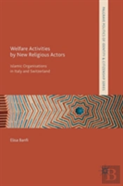 Welfare Activities By New Religious Actors