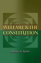 Welfare And The Constitution