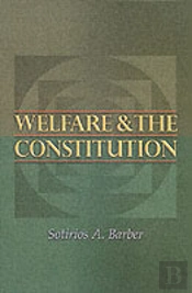 Welfare And The Constitution