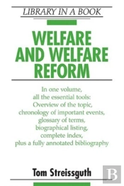 Welfare And Welfare Reform