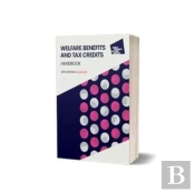 Welfare Benefits And Tax Credits Handbook - 2024, 26th Edition