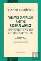 'Welfare Capitalism' And The Regional Worlds