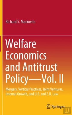 Bertrand.pt - Welfare Economics And Antitrust Policy Â€” Vol. Ii