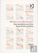 Welfare In An Idle Society?