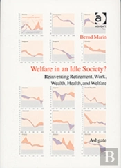 Welfare In An Idle Society?