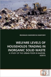 Welfare Levels Of Households Trading In Inorganic Solid Waste